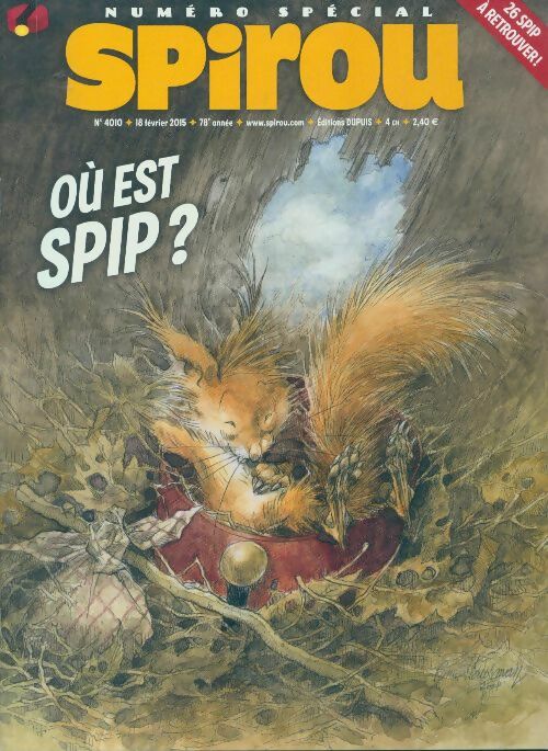Spirou n°4010 : Où est Spip ? - Collectif - Livre