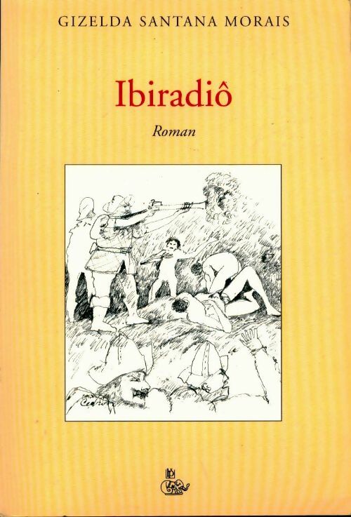 Ibiradiô - Gizelda Santana Morais - Livre