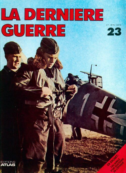 La dernière guerre n°23 - Collectif - Livre