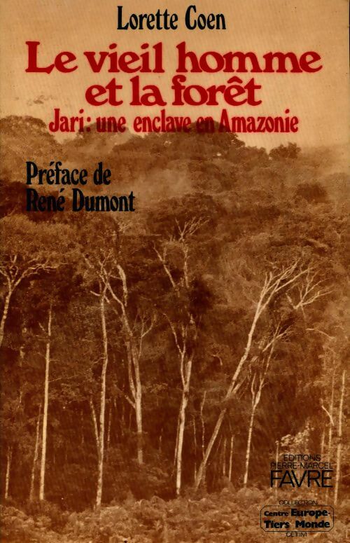 Le vieil homme et la forêt - Lorette Coen - Livre