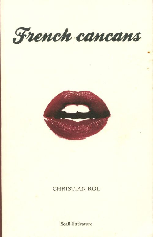 French cancans - Christian Rol - Livre