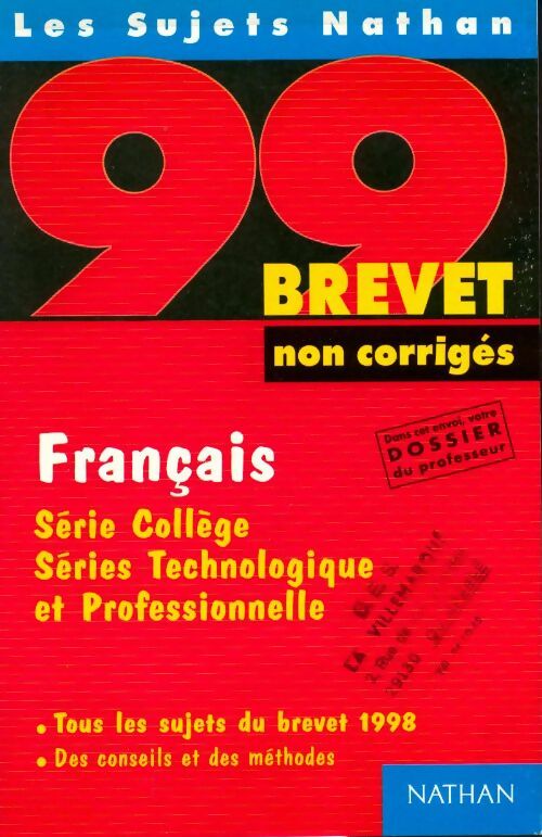 Français 3e Série collège, technologique et professionnelle Sujets corrigés 1998 - Nicole Giraudo - Livre