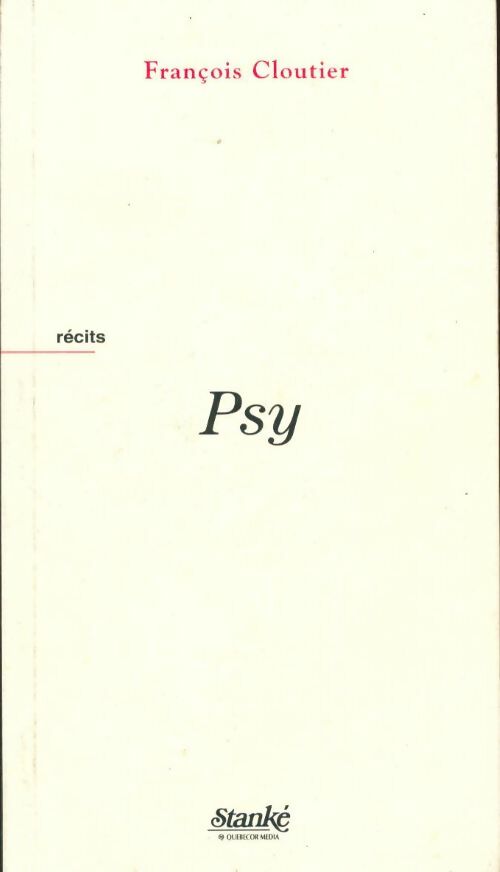 Psy - François Cloutier - Livre