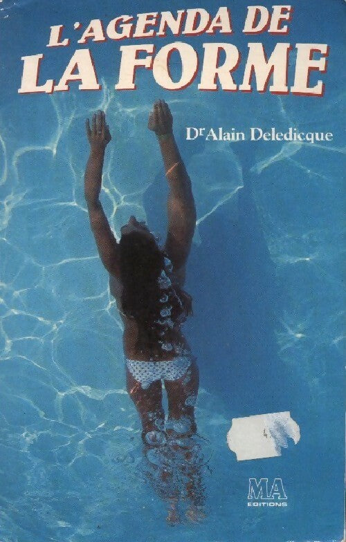 L'agenda de la forme - Alain Deledicque - Livre