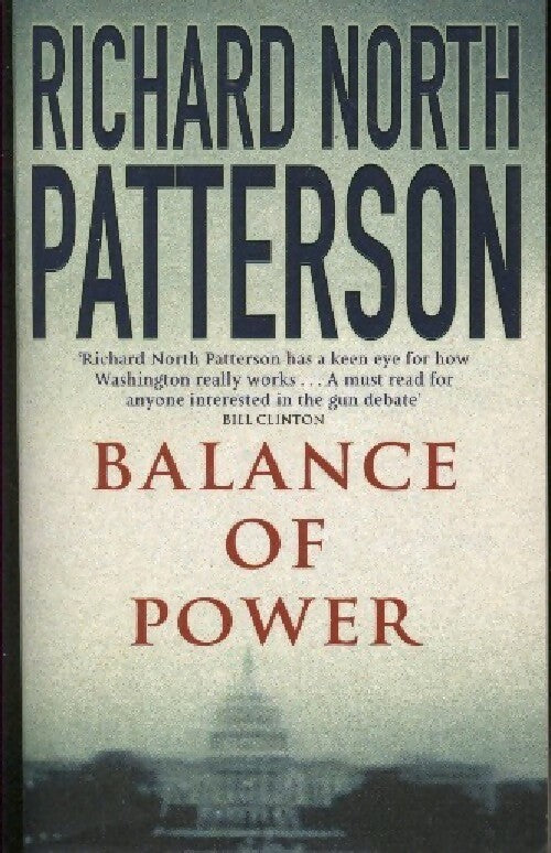 Balance of power - Richard North Patterson - Livre