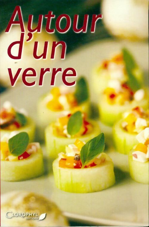 Autour d'un verre - Collectif - Livre