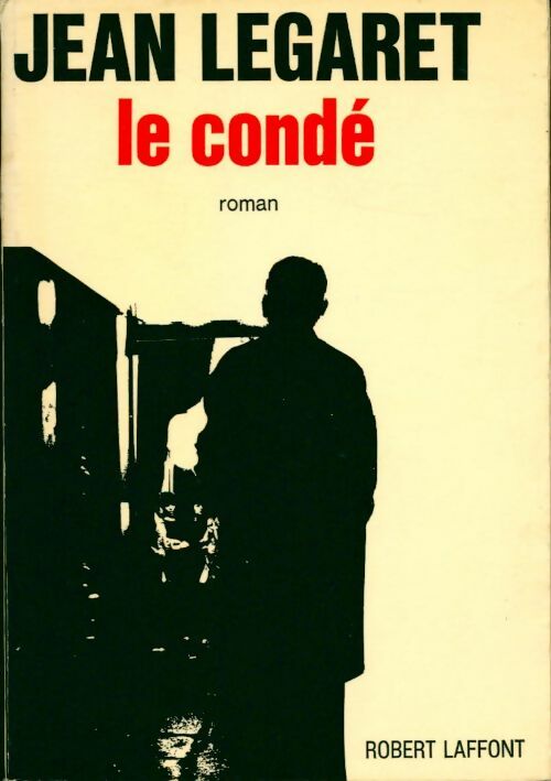 Le condé - Jean Legaret - Livre