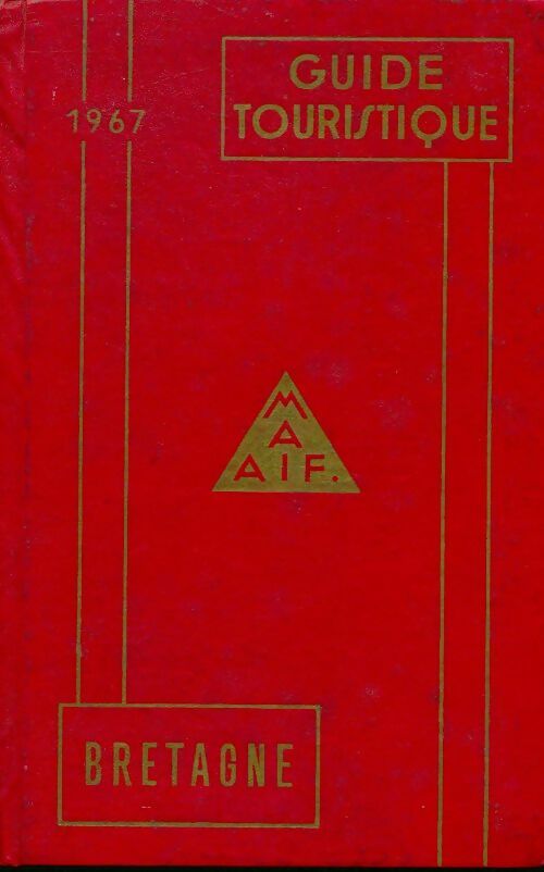 Guide touristique maif Bretagne - MAIF - Livre