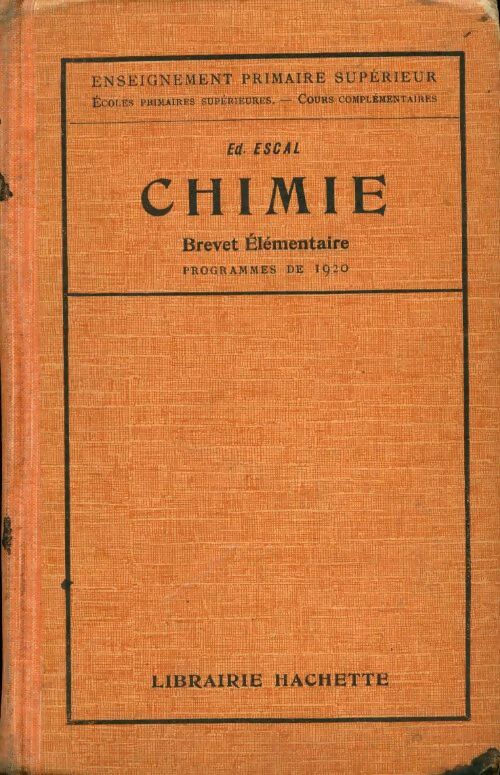 Chimie. Brevet élémentaire - Ed. Escal - Livre