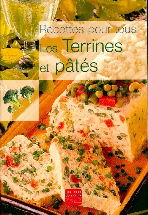 Les terrines et pâtés - Inconnu - Livre