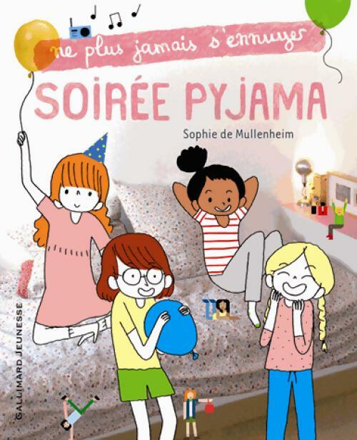 Soirée pyjama - Sophie De Mullenheim - Livre