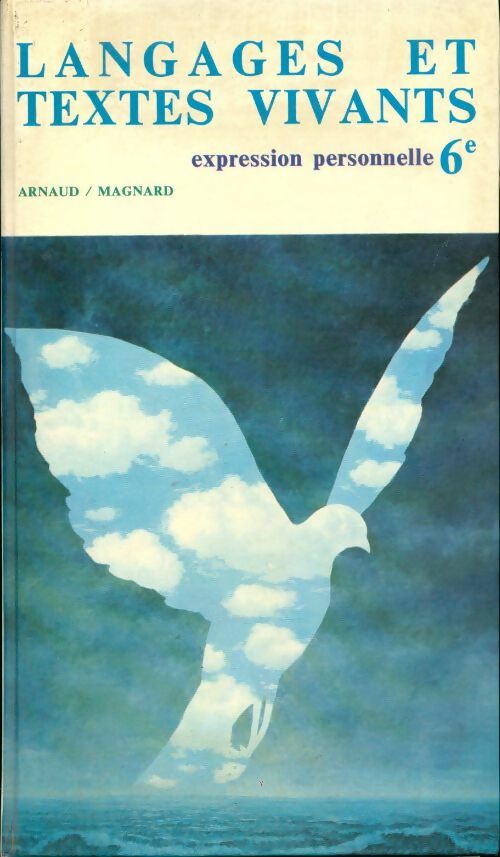 Langages et textes vivants 6e - Louis Arnaud - Livre