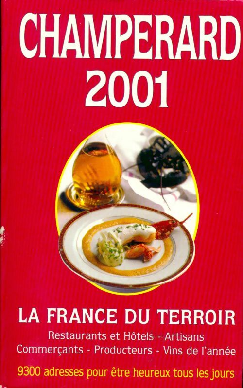 Champérard 2001 - Marc De Champérard - Livre