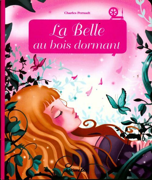 La belle au bois dormant - Charles Perrault - Livre