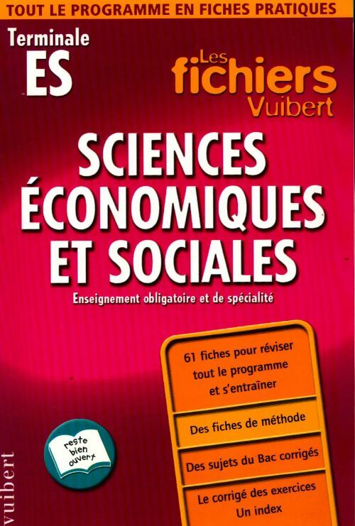 Sciences économiques et sociales terminale ES. Enseignement obligatoire et de spécialité : Corrigés - Dominique Fontaine - Livre