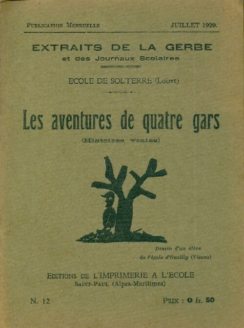 Les aventures de quatre gars - Collectif - Livre