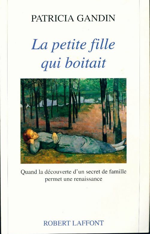 La petite fille qui boitait - Patricia Gandin - Livre