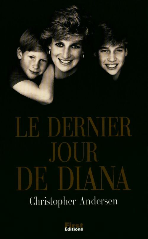 Le dernier jour de Diana - Christopher Andersen - Livre