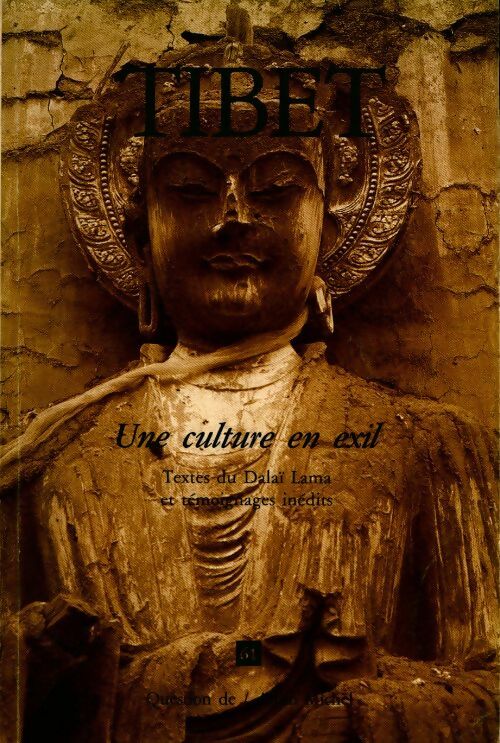Tibet. Une culture en exil - Collectif - Livre