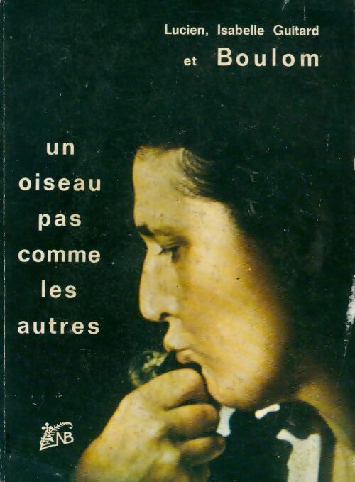 Un oiseau pas commes les autres - Collectif - Livre