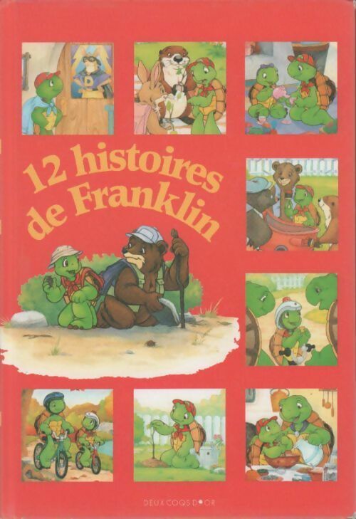 12 Histoires de Franklin - Paulette Bourgeois - Livre