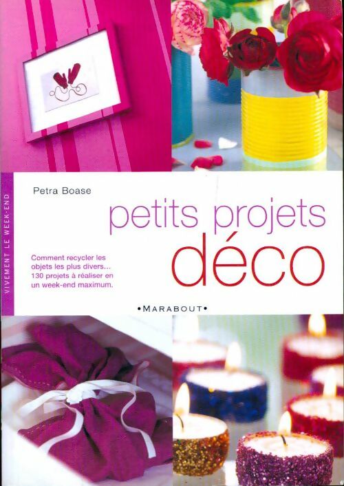Petits projets déco - Petra Boase - Livre
