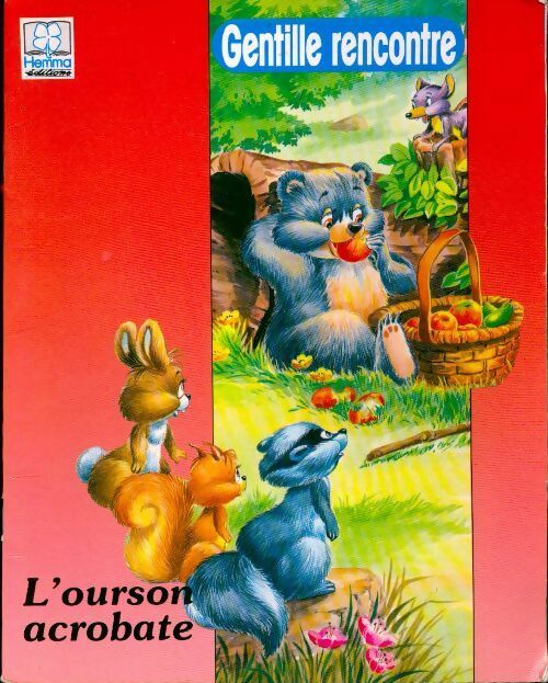 L'ourson acrobate - Renée Rahir - Livre