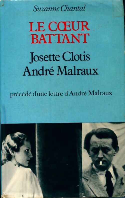 Le coeur battant - Suzanne Chantal - Livre