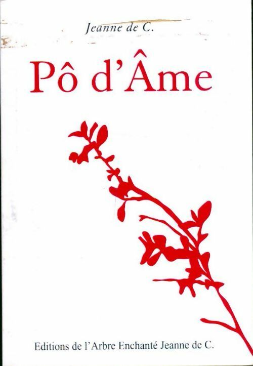 Pô d'âme - Jeanne De C. - Livre