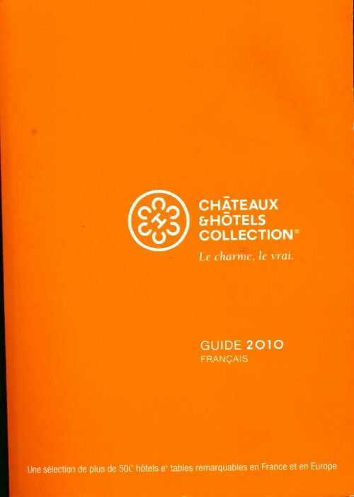 Châteaux & hôtels de france 2010 - Inconnu - Livre