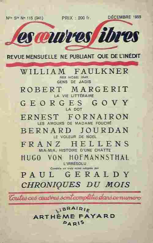 Gens de jadis / La vie littéraire / La dot / Les amours de madame fouché / ... - Collectif - Livre