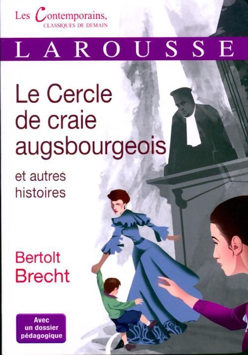Le cercle de craie augsbourgeois et autres histoires - Bertolt Brecht - Livre