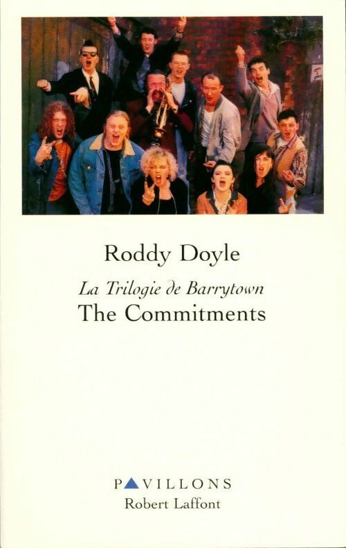 The commitments - Roddy Doyle - Livre