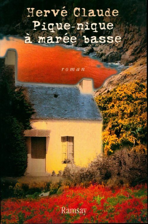 Pique-nique à marée basse - Hervé Claude - Livre