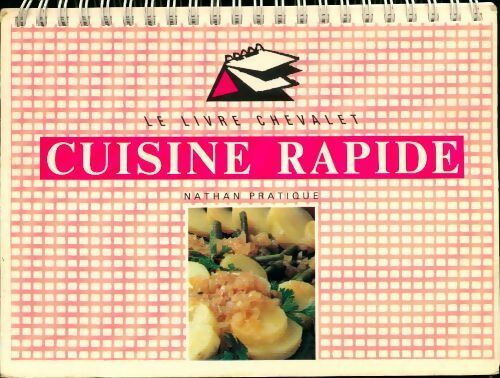 Cuisine rapide - Ngv - Livre