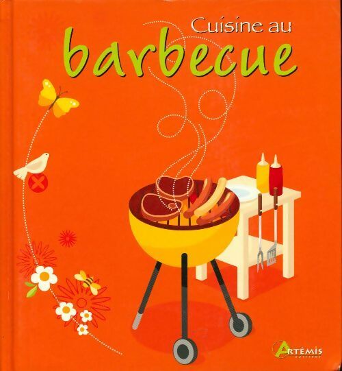 Cuisine au barbecue - Collectif - Livre