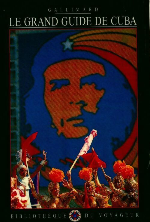 Le grand guide de Cuba - Collectif - Livre