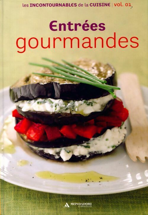 Entrées gourmandes - Collectif - Livre