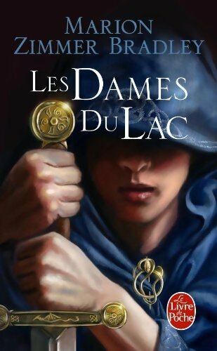 Les dames du lac Tome I - Marion Zimmer Bradley - Livre
