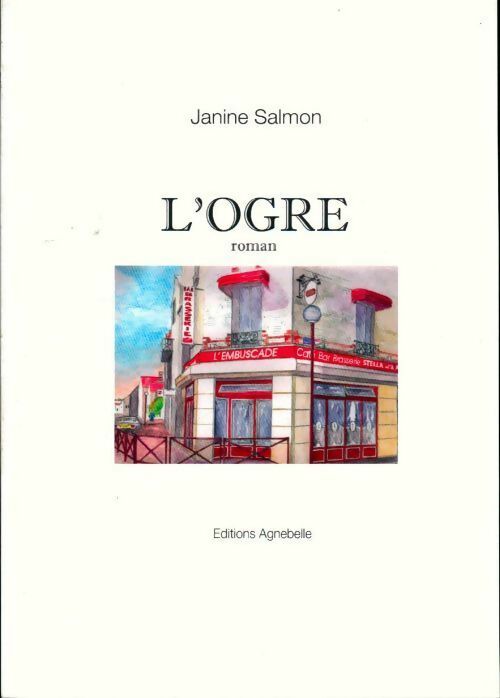 L'ogre - Janine Salmon - Livre