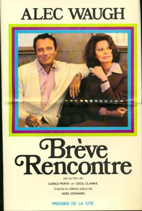 Brève rencontre - Alec Waugh - Livre
