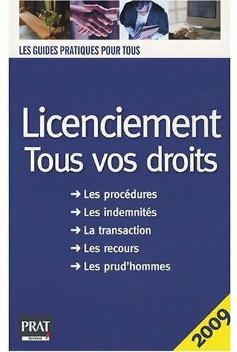 Licenciement. Tous vos droits 2009 - Carl Paolin - Livre