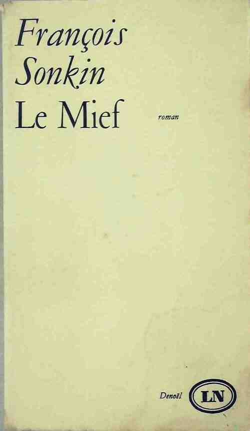 Le mief - François Sonkin - Livre