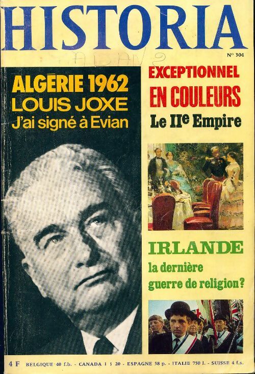 Historia n°304 : Algérie 1962 / Le IIe Empire / Irlance - Collectif - Livre