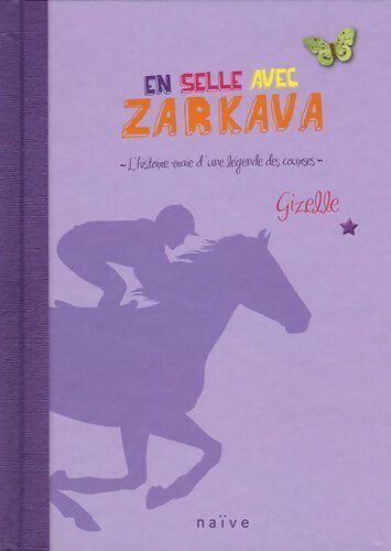 En selle avec Zarkava - Gizelle - Livre