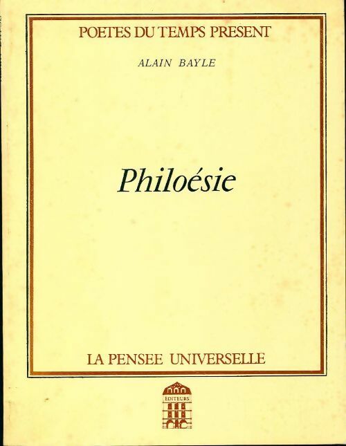 Philoésie - Alain Bayle - Livre