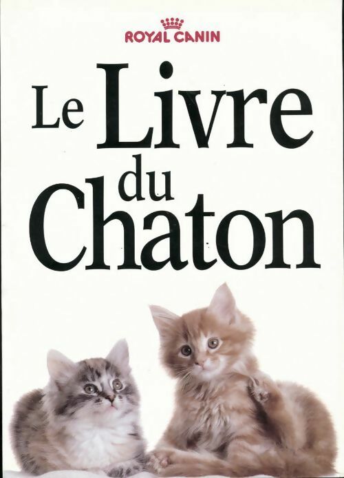 Le livre du chaton - Inconnu - Livre