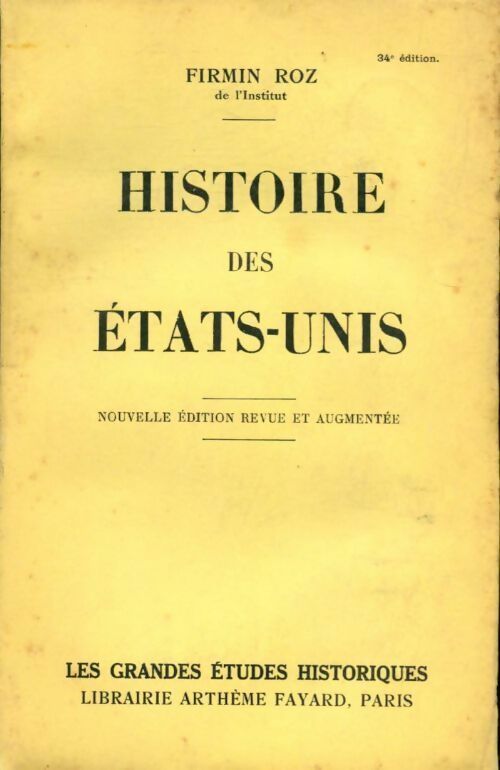 Histoire des Etats-Unis - Firmin Roz - Livre