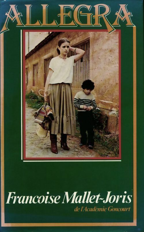 Allegra - Françoise Mallet-Joris - Livre