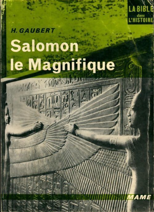 Salomon le magnifique - Henri Gaubert - Livre